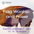 Flag, Worship and Praise